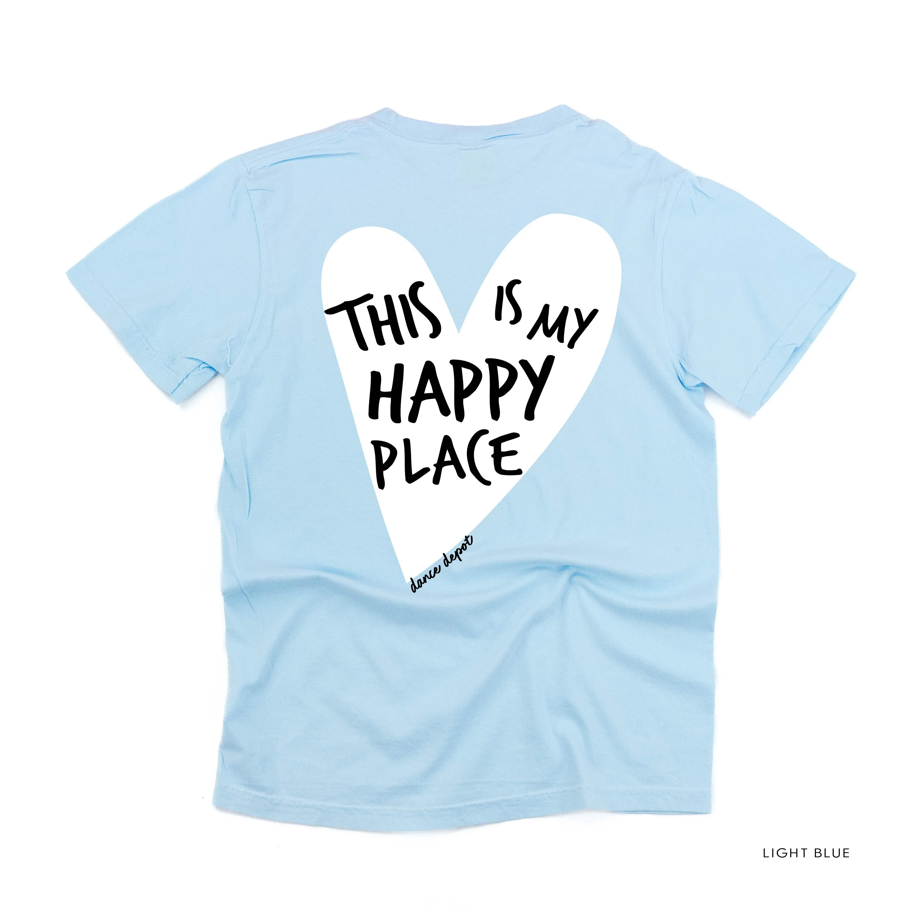 Dance Depot - This Is My Happy Place - YOUTH Comfort Colors Tee